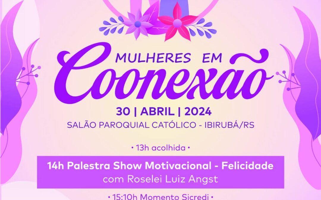 Mulheres em Conexão: Um Encontro para Inspirar e Transformar