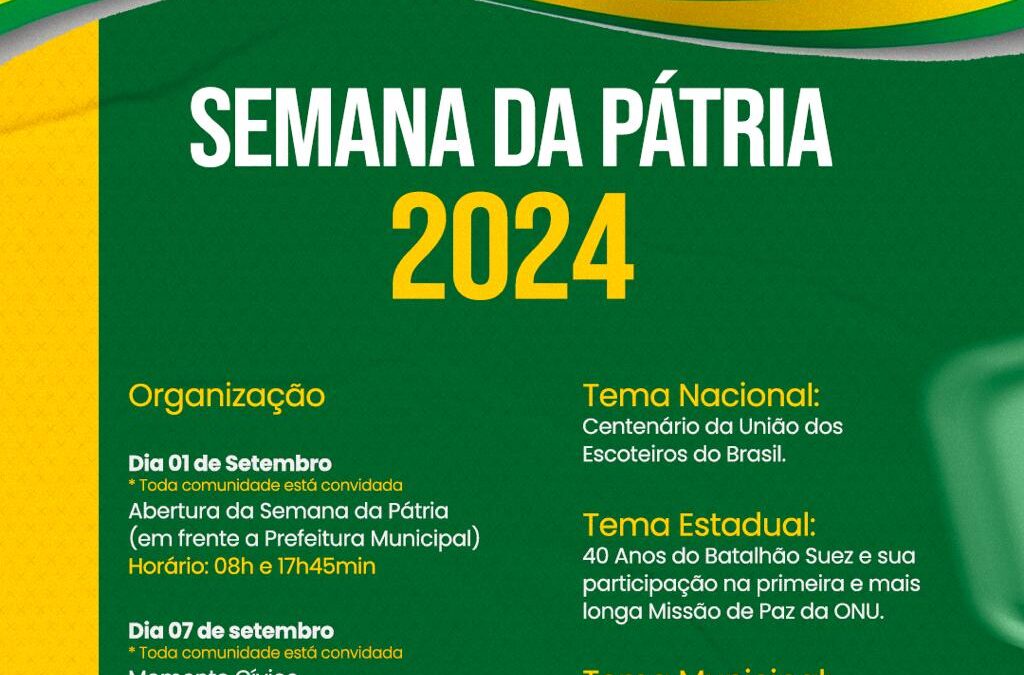 Programação da Semana da Pátria 2024 em Ibirubá: Comunidade é Convidada para Momentos Cívicos e Comemorações