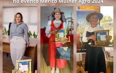 Três Mulheres ibirubenses são homenageadas no evento Mérito Mulher Agro 2024