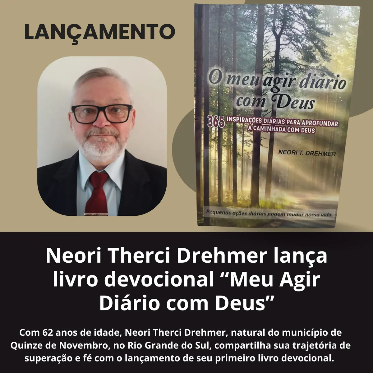 Neori Therci Drehmer lança livro devocional “Meu Agir Diário com Deus”